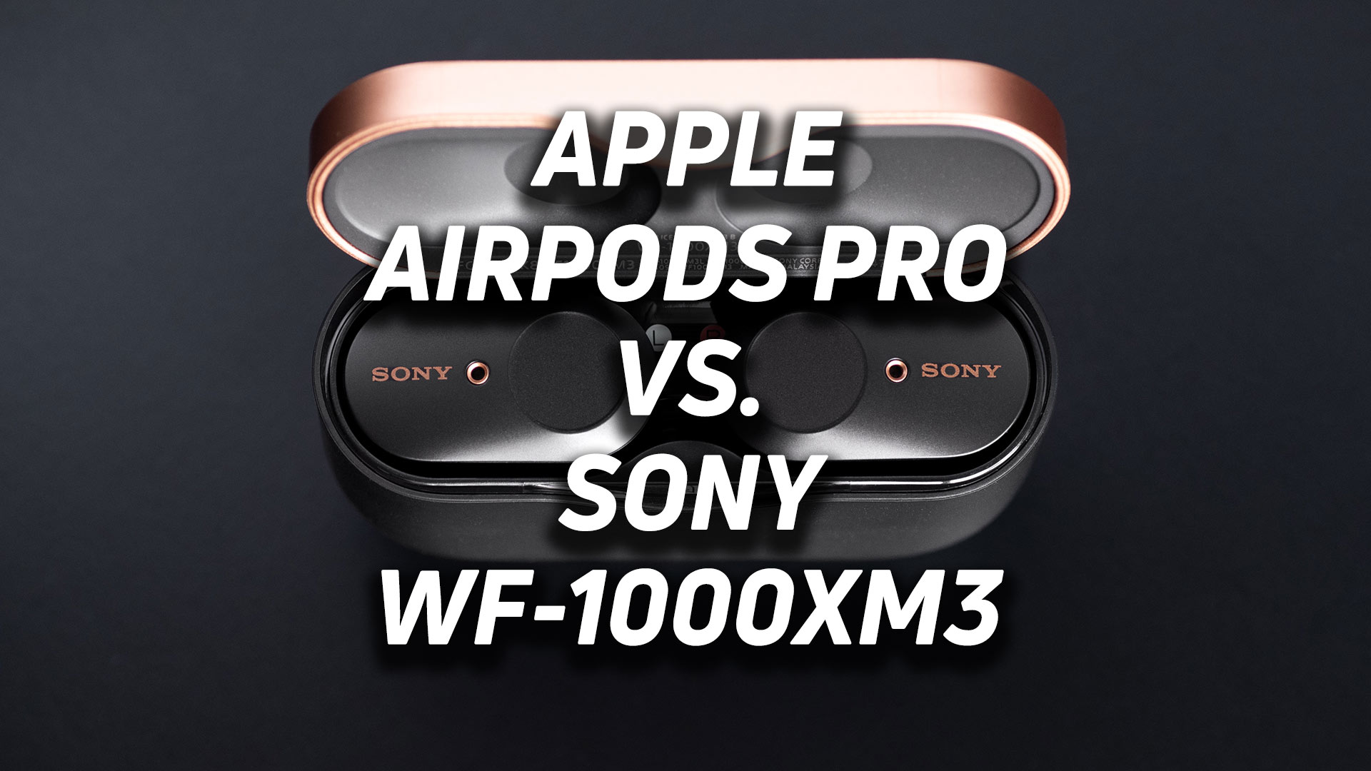 Aerial image of the Sony WF-1000XM3 true wireless noise canceling earbuds in the case with the text, "Apple AirPods Pro vs. Sony WF-1000XM3" overlaid.