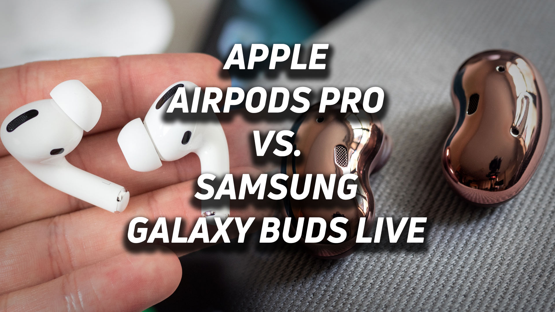 A blended image of the Apple AirPods Pro vs Samsung Galaxy Buds Live with the versus text overlaid in white.