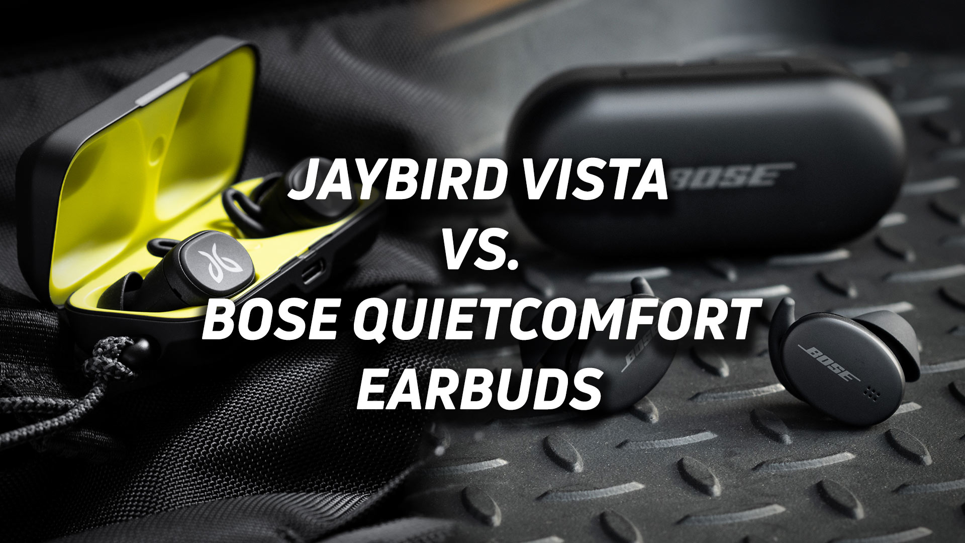 Images of the Jaybird Vista and Bose Sport Earbuds workout true wireless earbuds blended together with versus text overlaid atop the images.