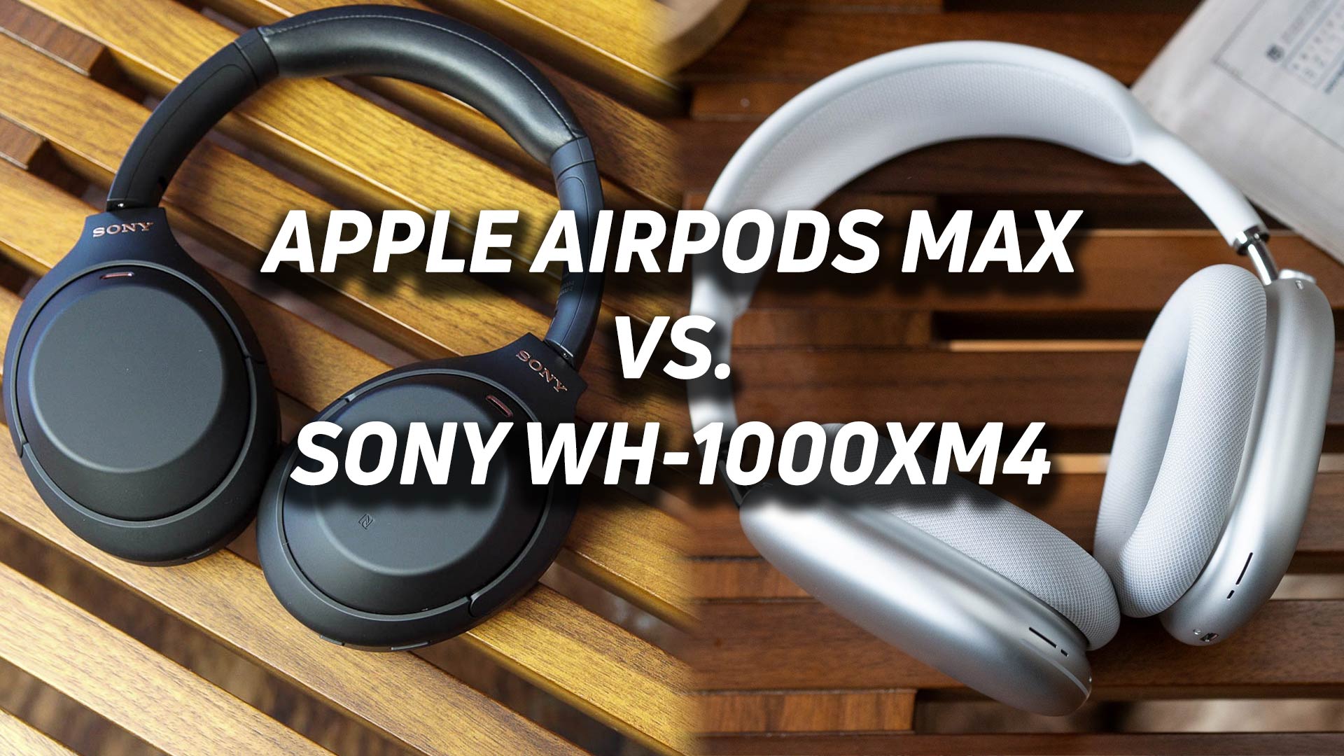 AirPods Max vs Sony WH-1000xM4 : lequel est le meilleur casque