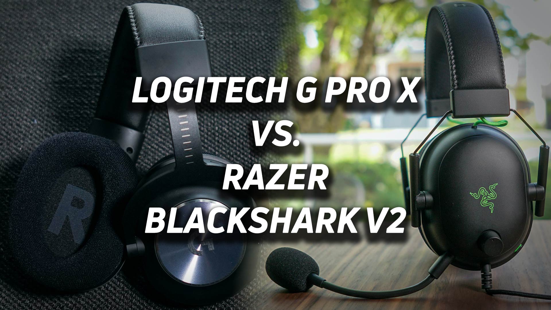 The Razer BlackShark V2 and Logitech G Pro X gaming headsets as a blended image with the appropriate versus text overlaid.