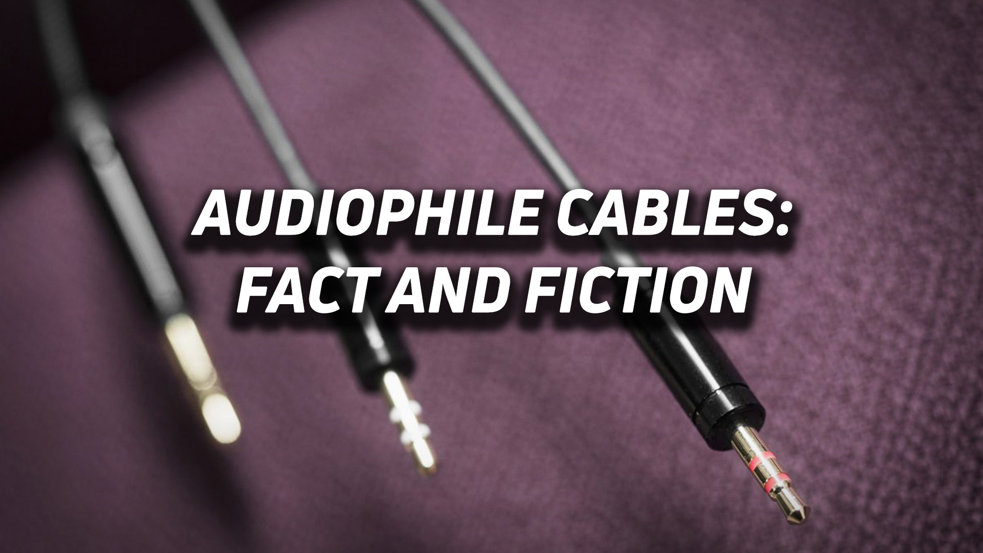 Award Winning, High End Cables, Audiophile