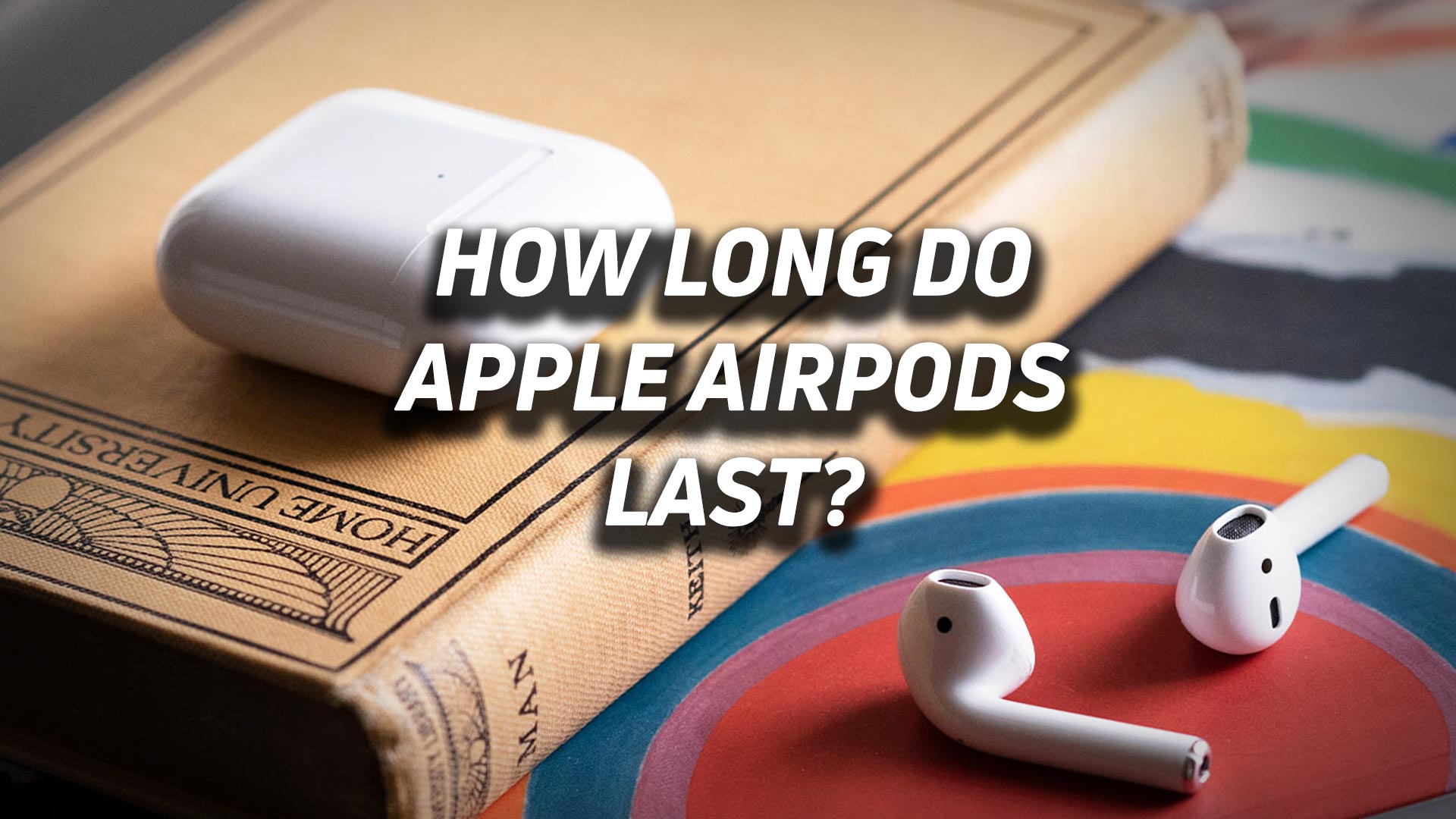 Skuffelse Unravel Panorama AirPods: How long do they last? Can you extend the lifespan? - SoundGuys