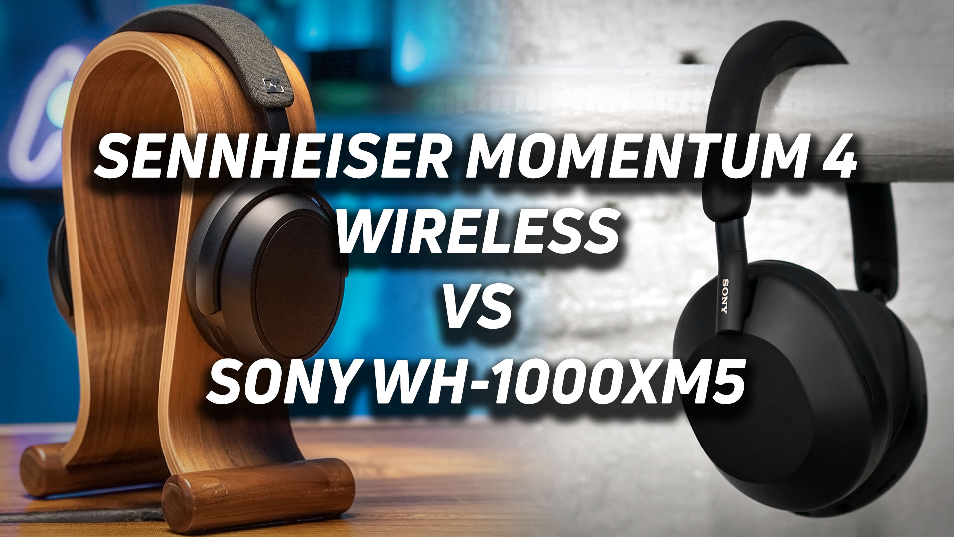 A blended image of the Sennheiser MOMENTUM 4 Wireless and Sony WH-1000XM5 noise canceling headphones with versus text overlaid.