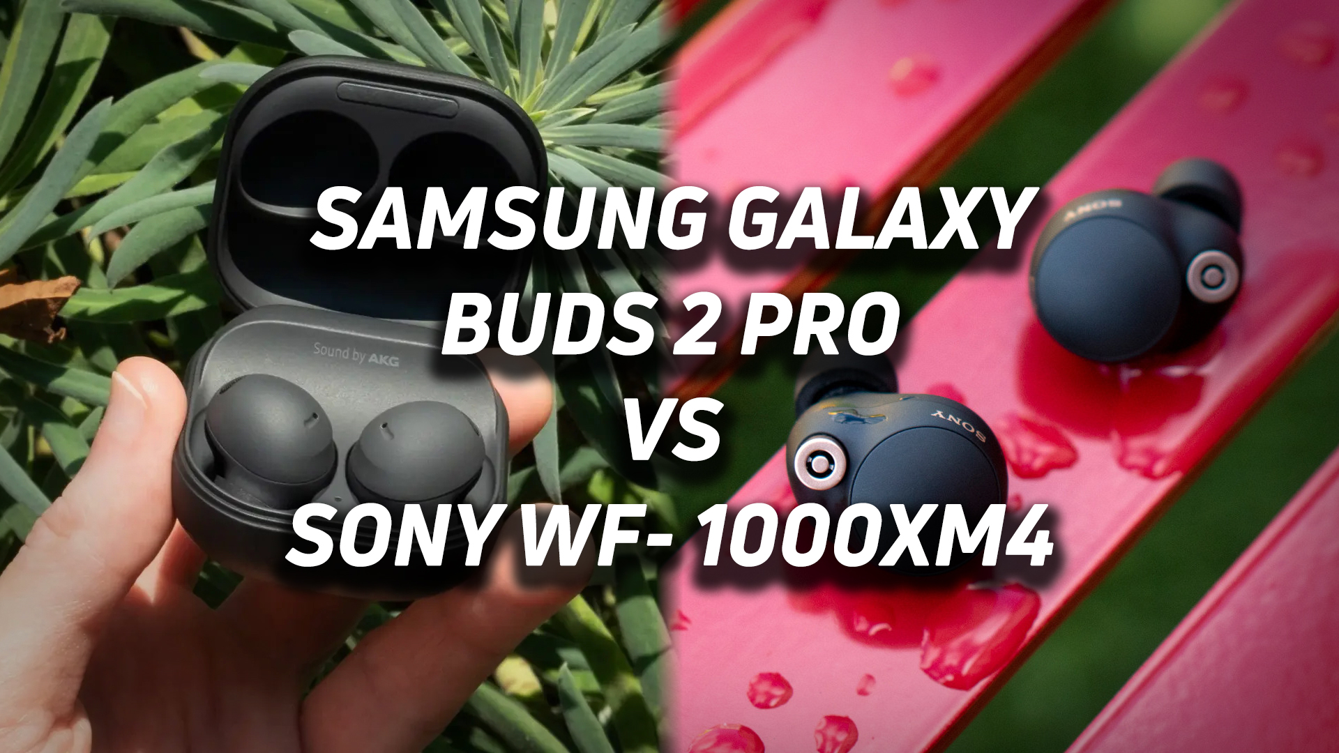 The hero image for the Samsung Galaxy Buds 2 Pro vs Son WF-1000XM4.