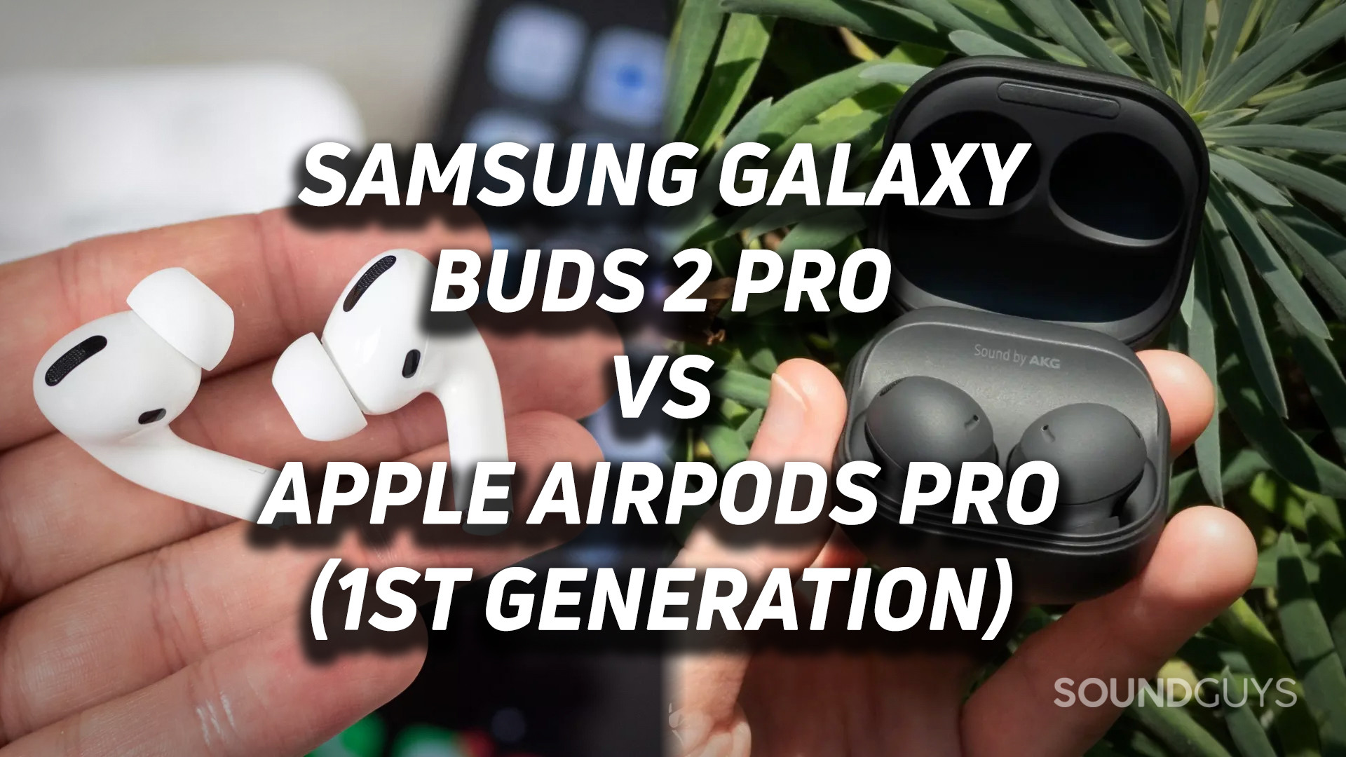 The hero image for the Samsung Galaxy Buds 2 Pro vs Apple AirPods Pro comparison article.