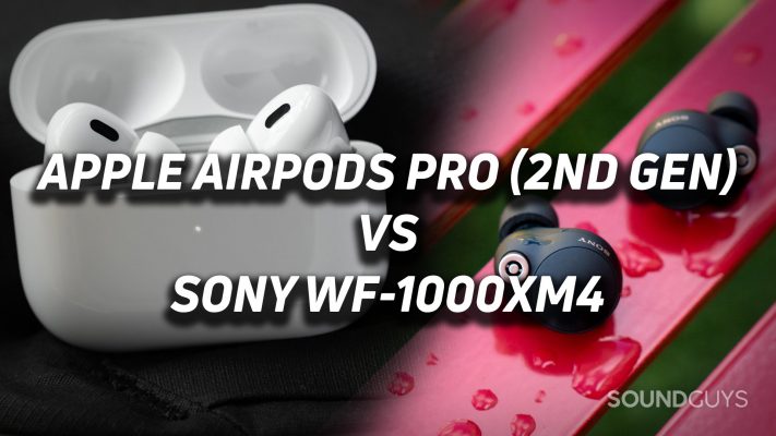 Apple AirPods Pro (2nd generation) vs Sony WF-1000XM4 - SoundGuys