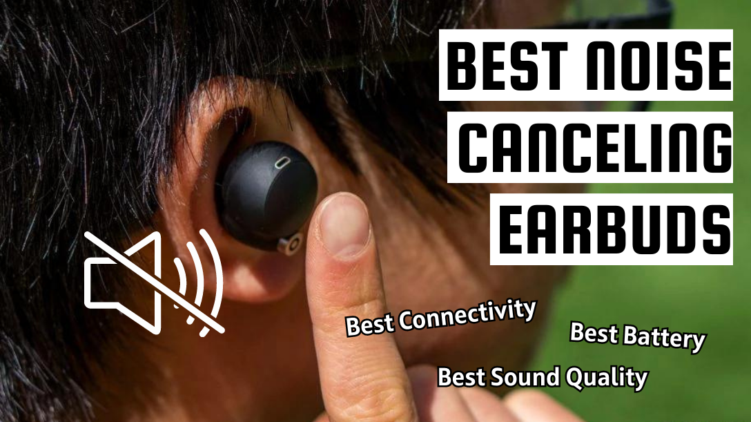 Best noise canceling wireless earbuds of 2023 SoundGuys