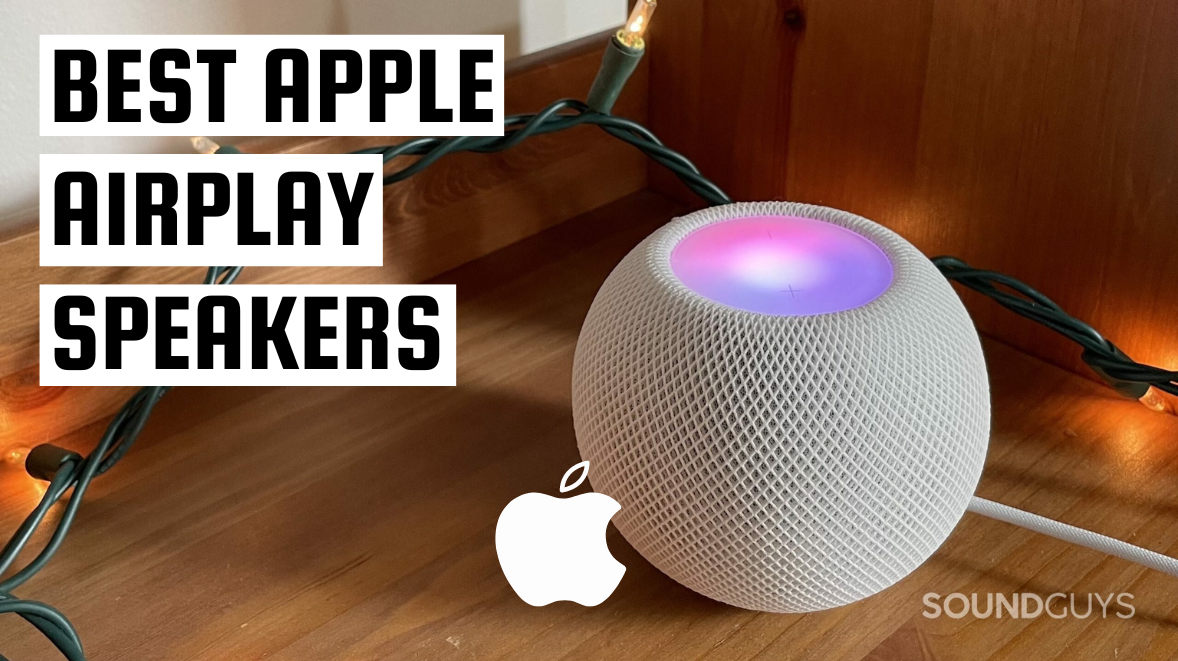 Best Apple Airplay speakers