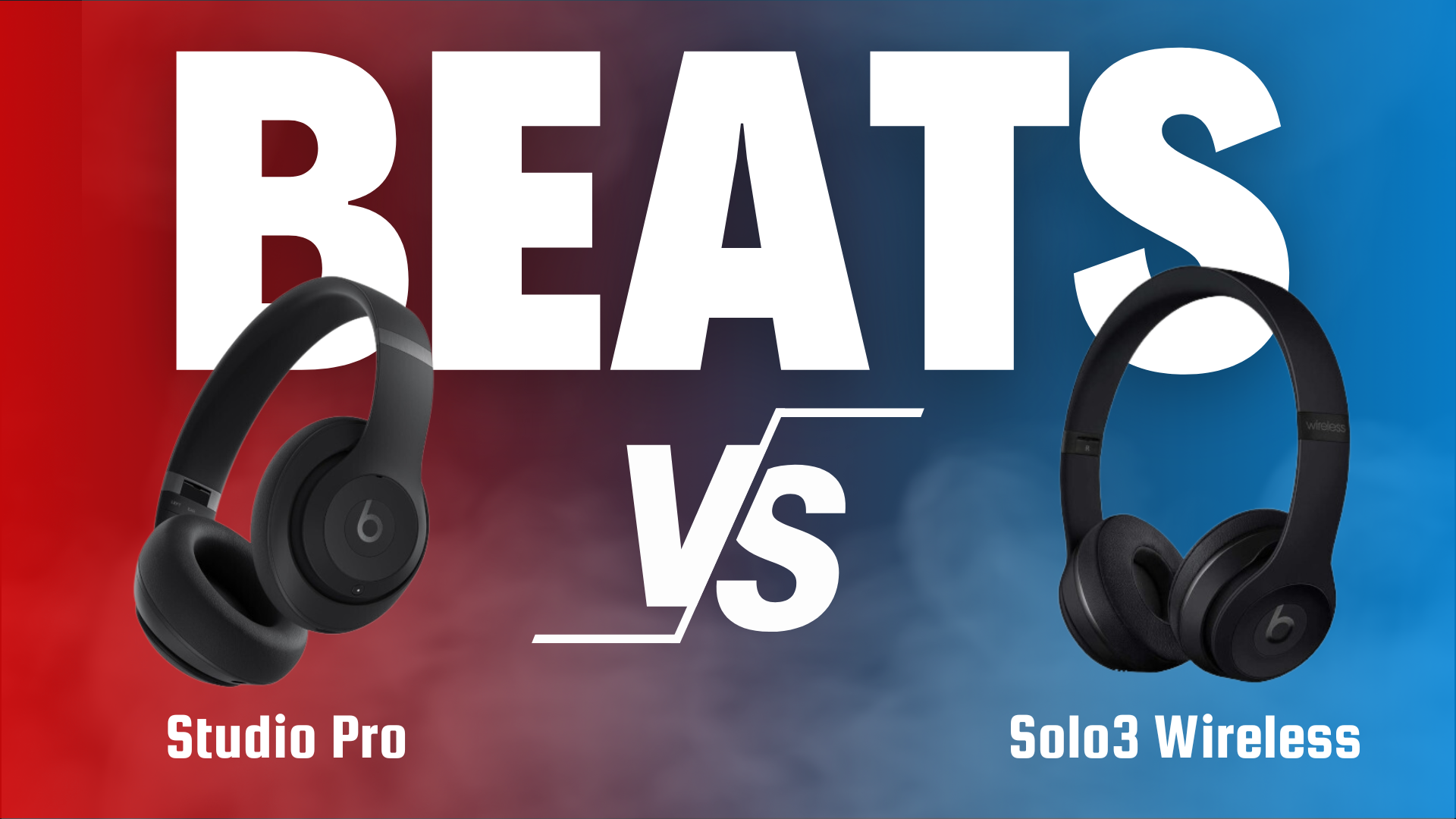 Beats Studio Pro vs Beats Solo3 Wireless