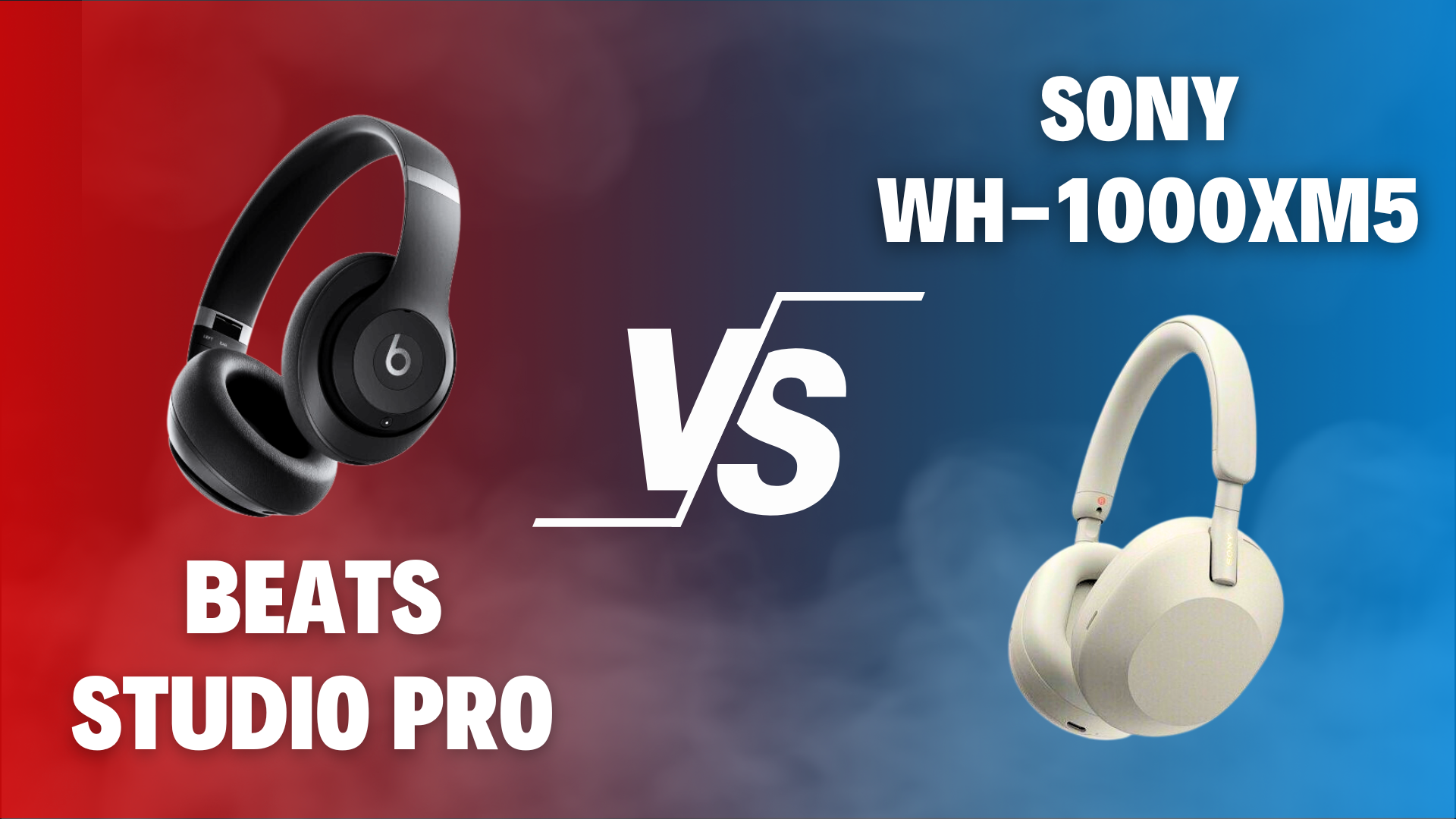 Beats Studio Pro vs Sony WH-1000XM5