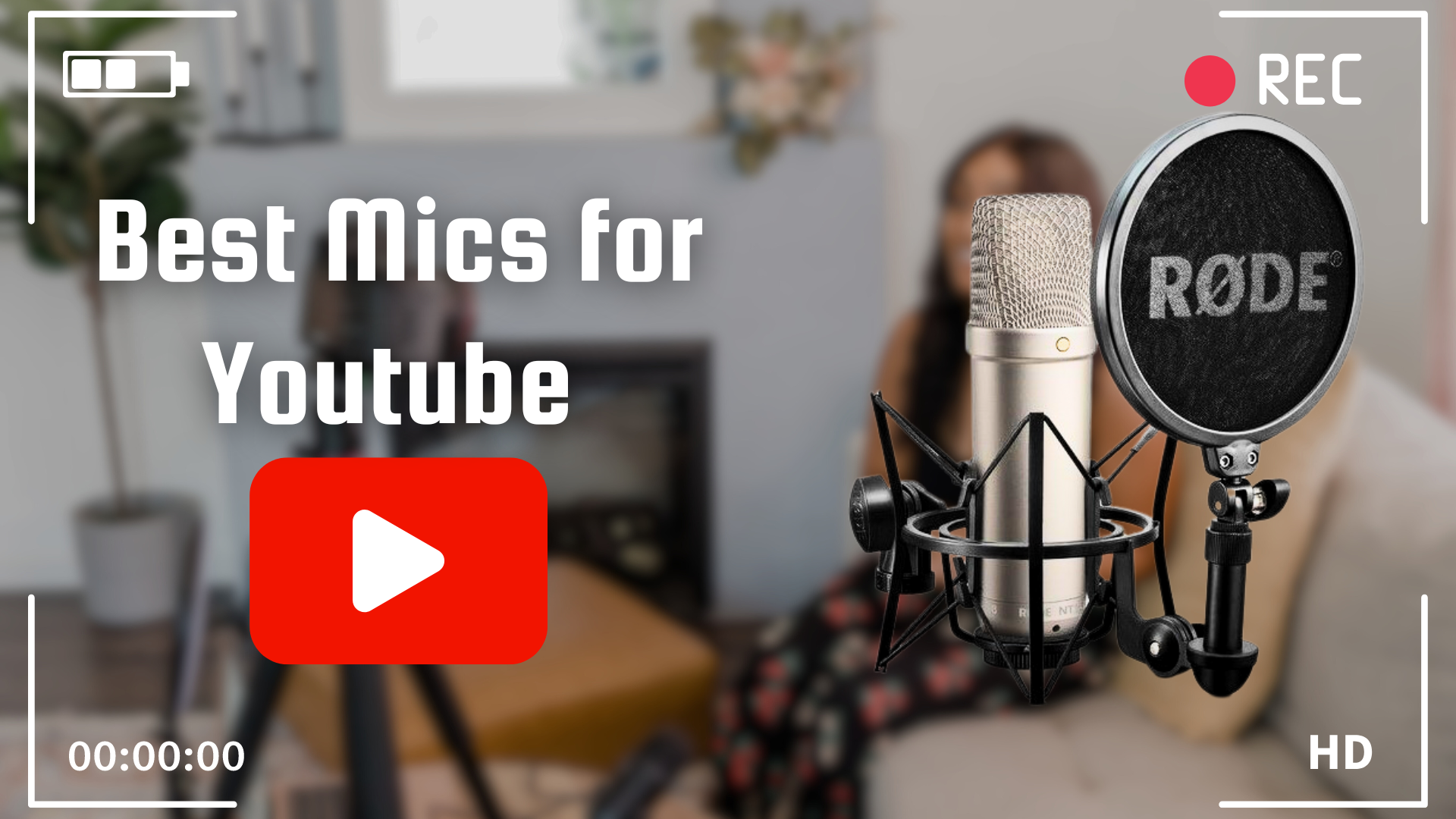 Best Mics for Youtube