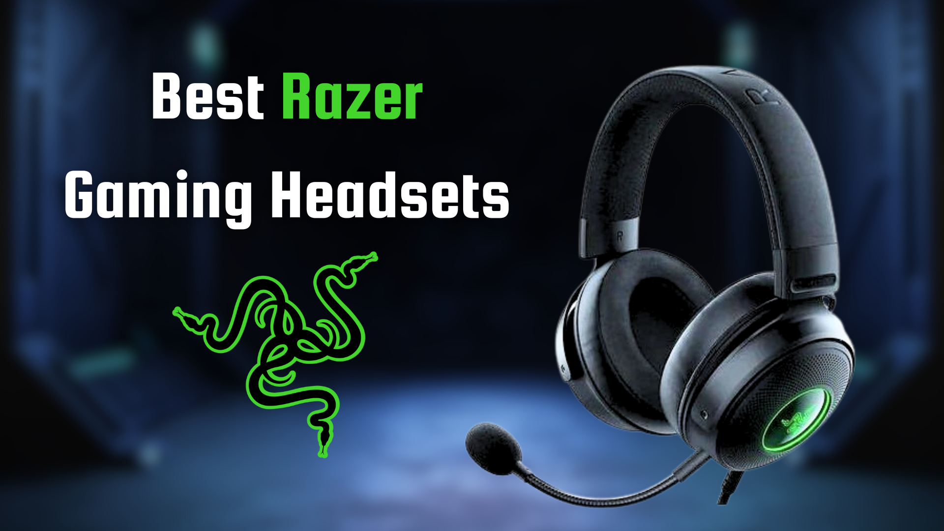 Best Razer Gaming Headsets Best Razer Gaming Headsets