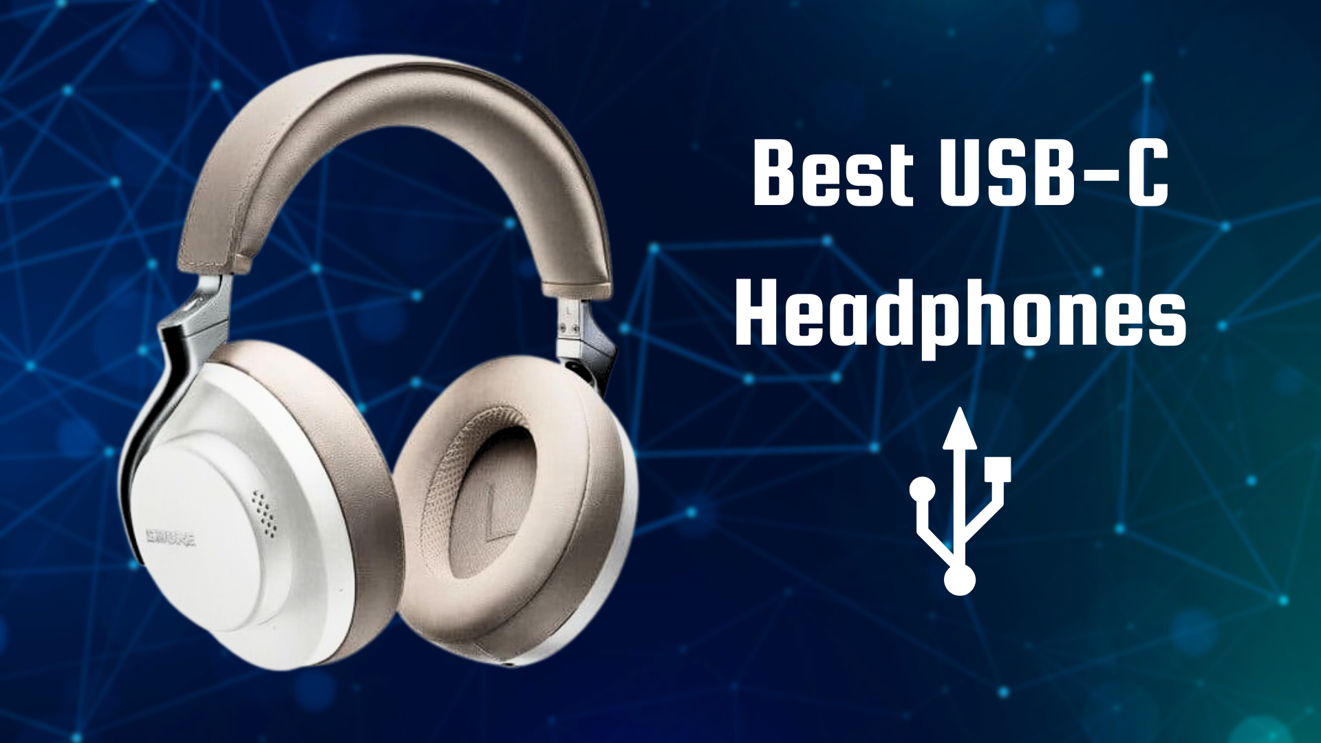 Best USB-C headphones