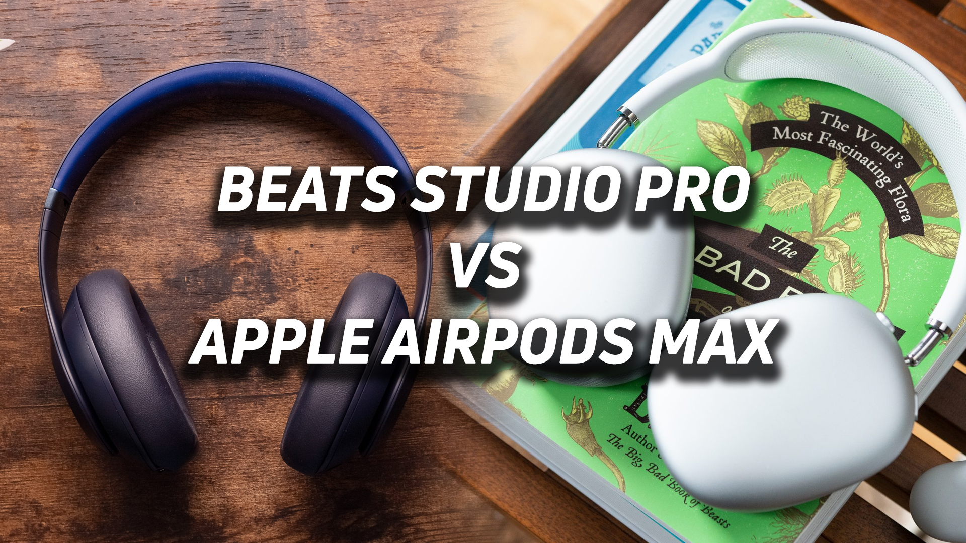Beats Studio Pro vs AirPods Max: ¿cuáles son mejores?
