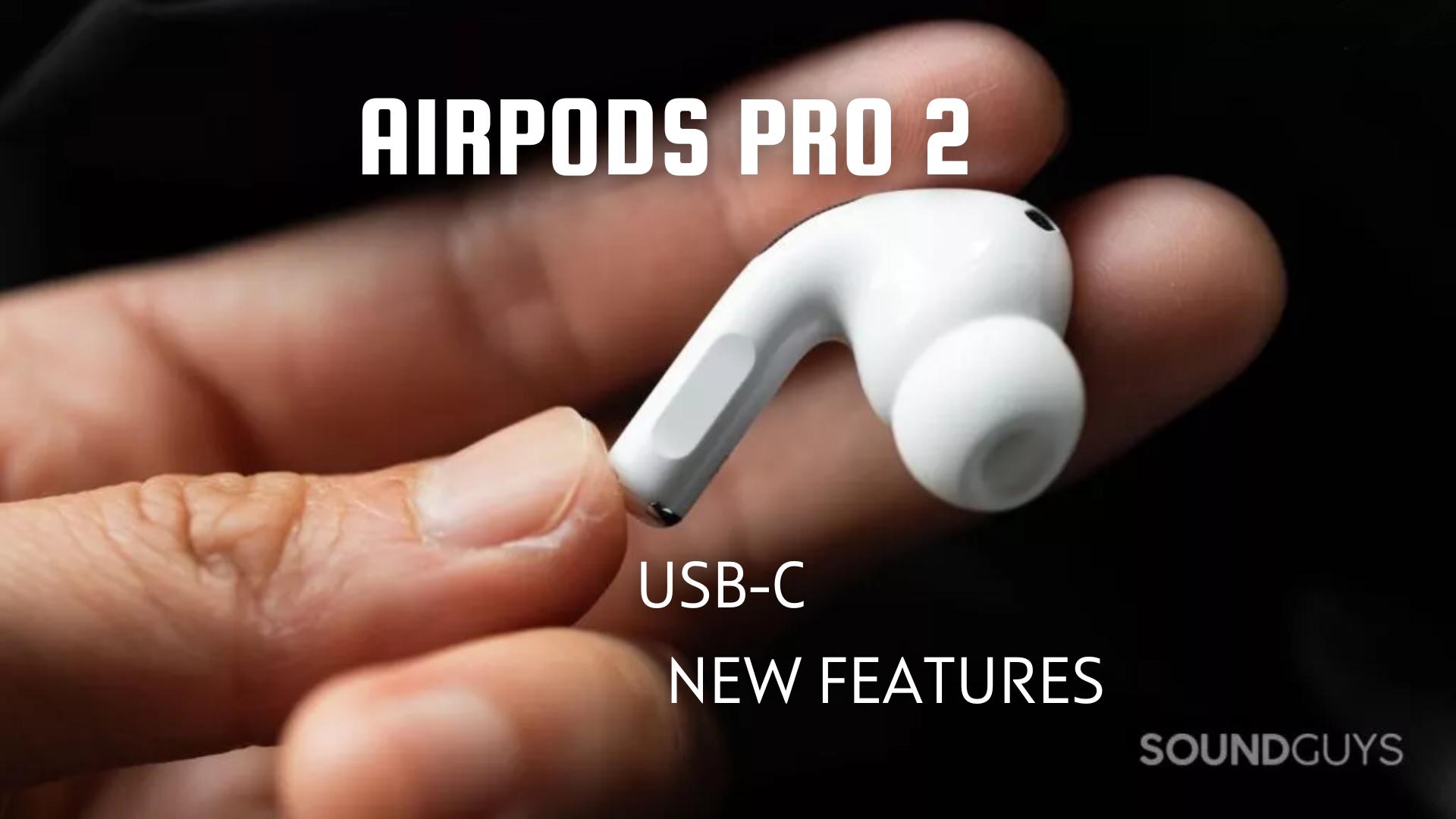 Apple refreshes the AirPods Pro 2 with USB-C and new software features