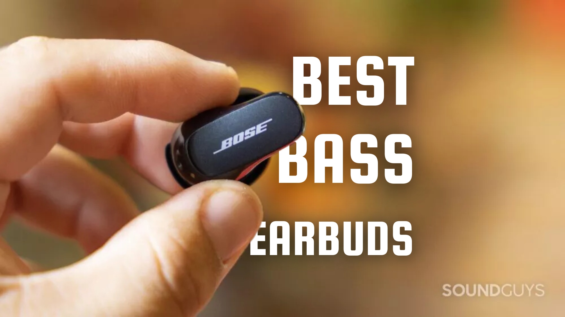 Best bass earbuds