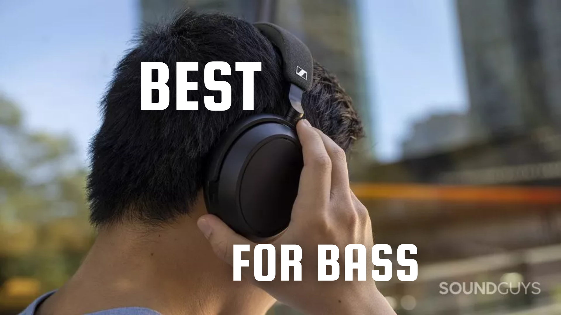 Best headphones for bass