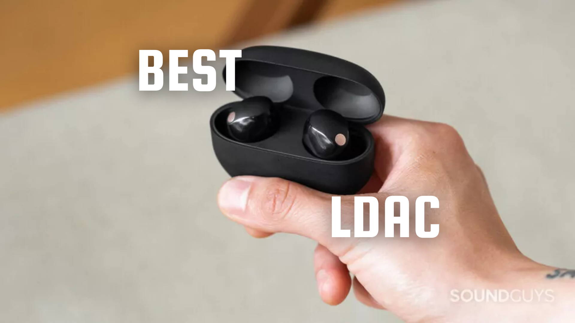 The best Bluetooth LDAC headphones The best Bluetooth LDAC headphones