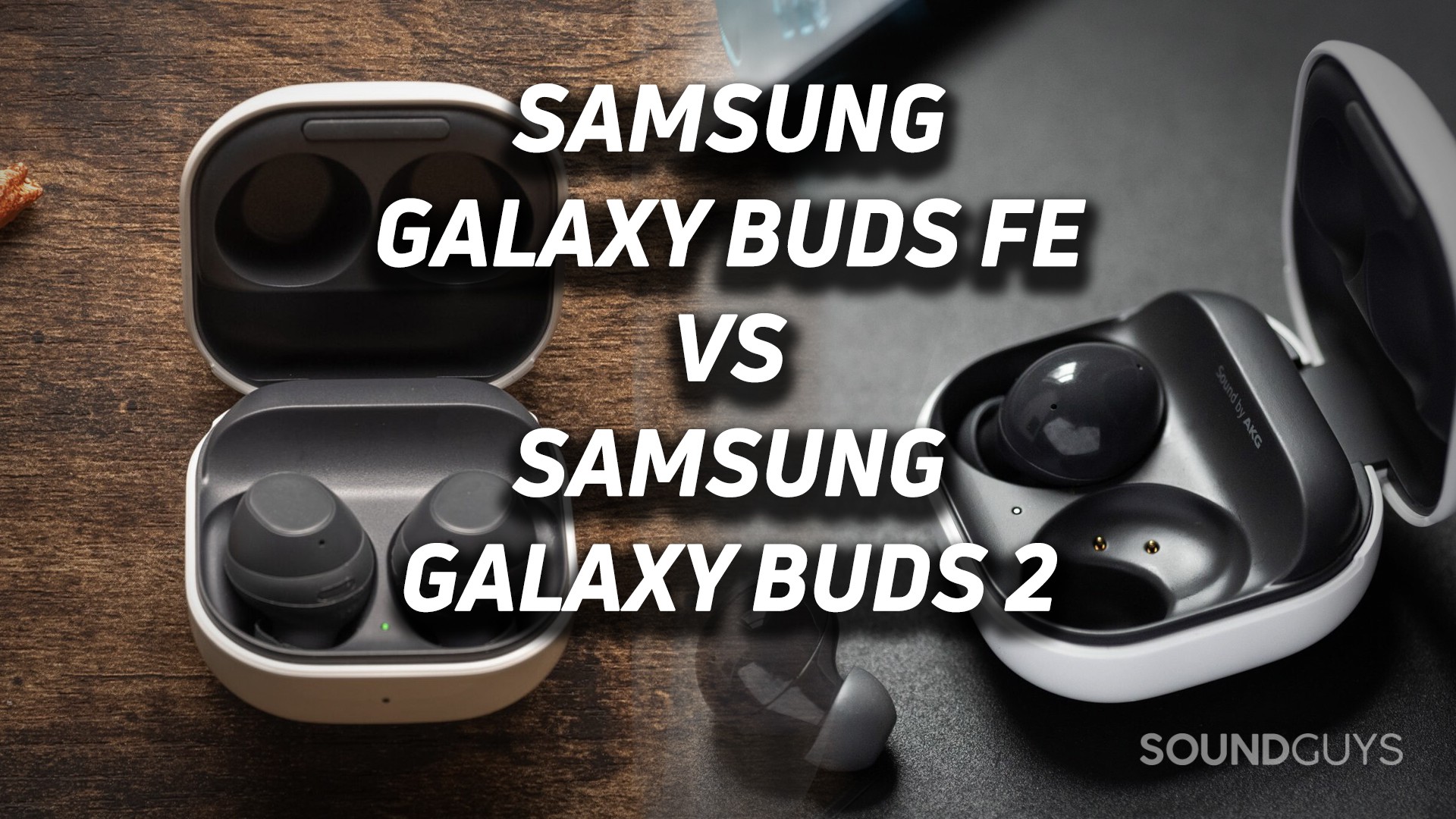 Two overlapping images of the Samsung Galaxy Buds FE and Samsung Galaxy Buds 2.