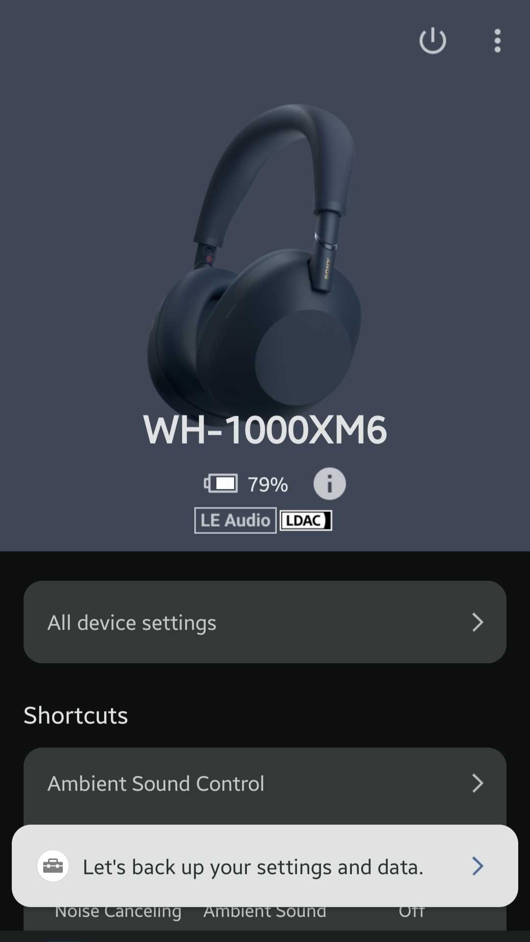 Sony WH-1000XM6 headphones connected in the Sony Sound Connect app, showing 79% battery and LE Audio and LDAC support.
